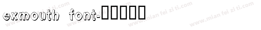 exmouth font字体转换